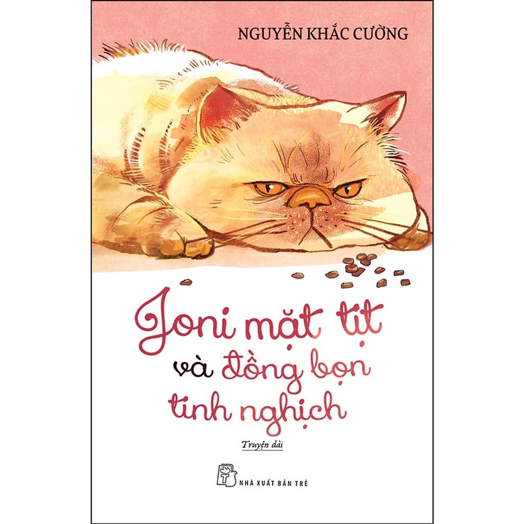 Sách - Joni Mặt Tịt Và Đồng Bọn Tinh Nghịch  - NXB Trẻ