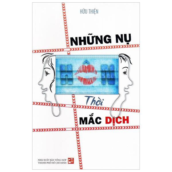 Những Nụ Hôn Thời Mắc Dịch