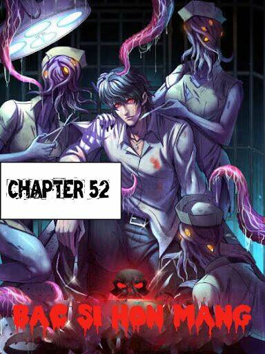 bác sĩ hỗn mang chapter 52 2