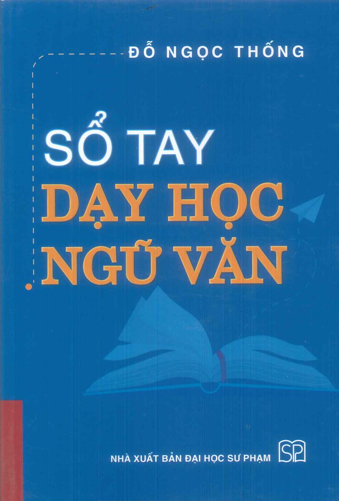 Sổ tay Dạy Học Ngữ Văn (ĐHSP)