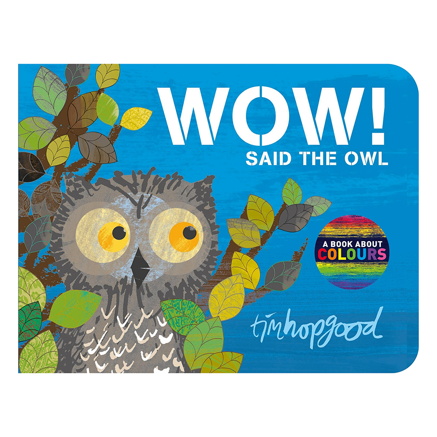 WOW! Said the Owl