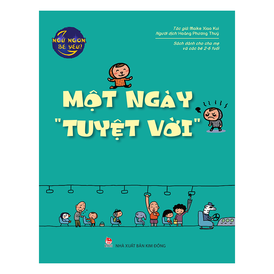 Ngủ Ngon Bé Yêu: Một Ngày Tuyệt Vời