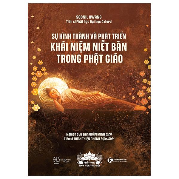 Sách - Sự Hình Thành Và Phát Triển Khái Niệm Niết Bàn Trong Phật Giáo