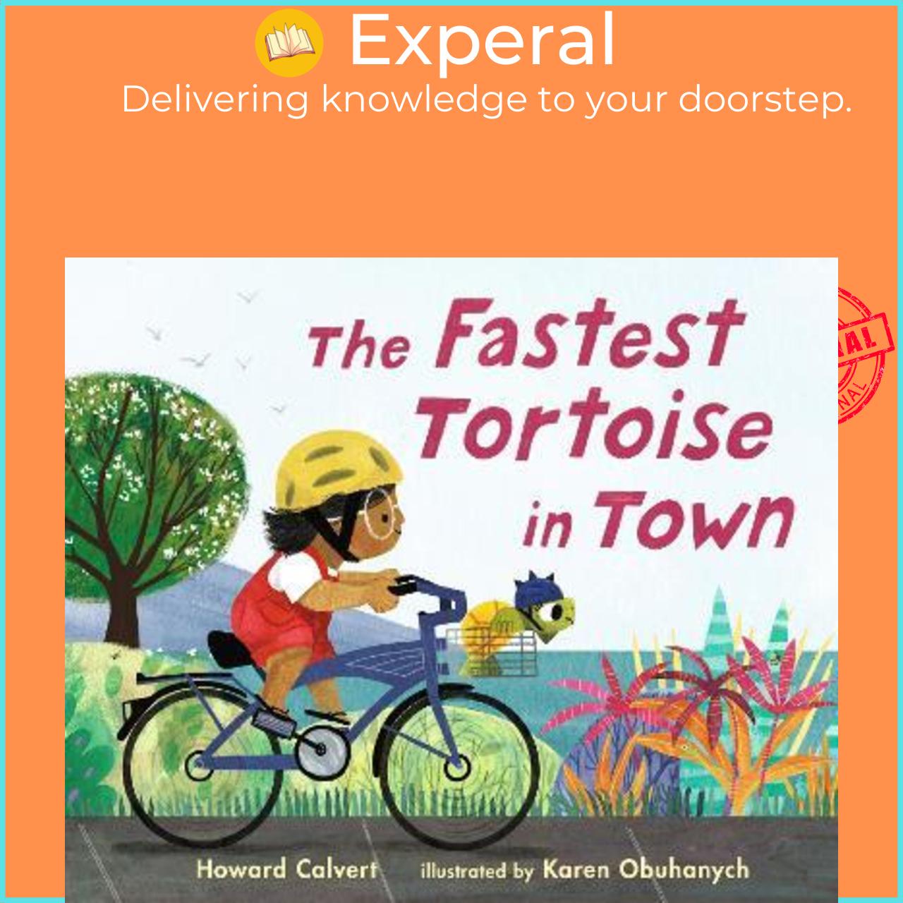 Sách - The Fastest Tortoise in Town by Howard Calvert