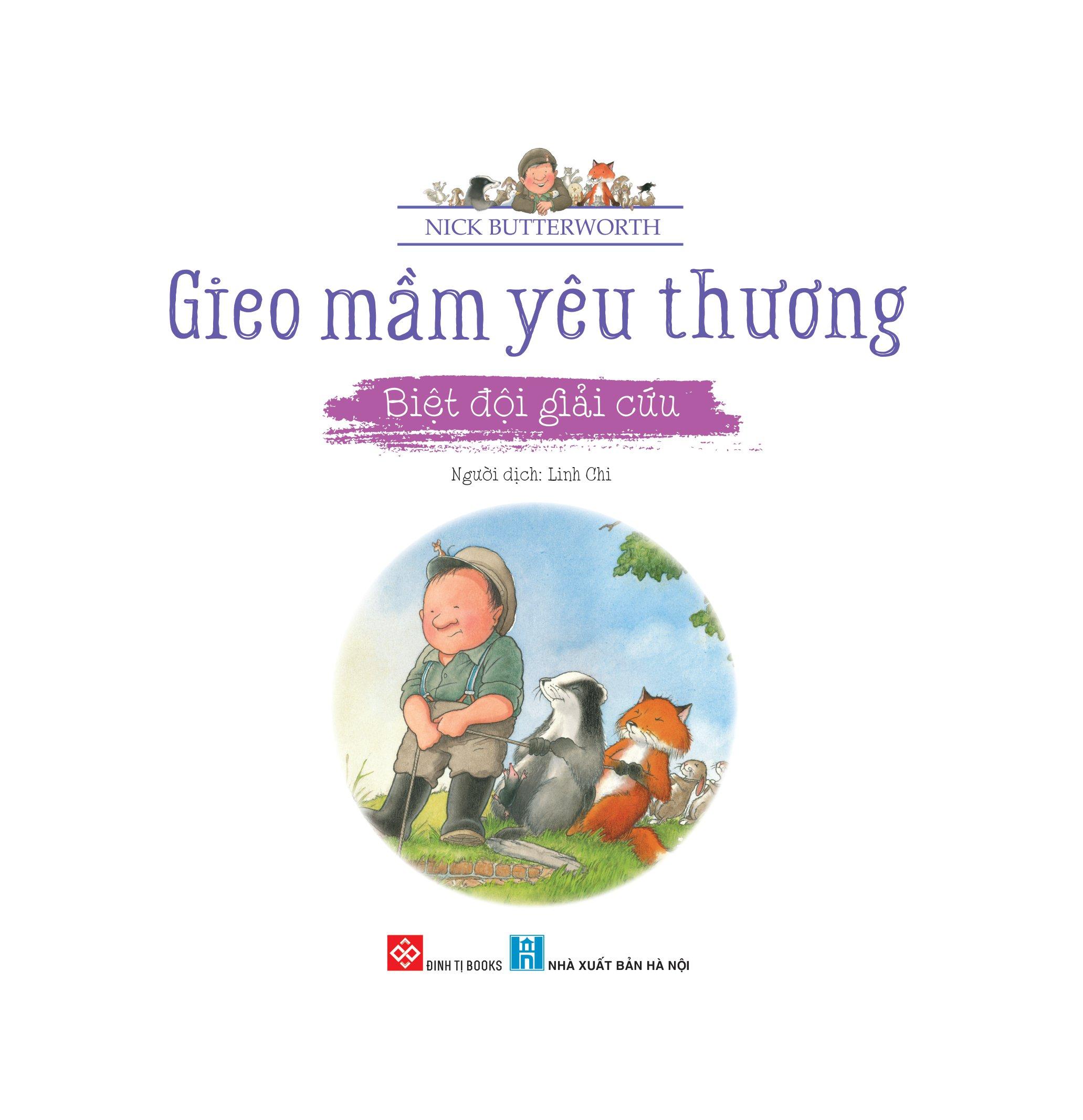 Gieo Mầm Yêu Thương - Biệt Đội Giải Cứu (Dành Cho Trẻ Từ 3-9 Tuổi)