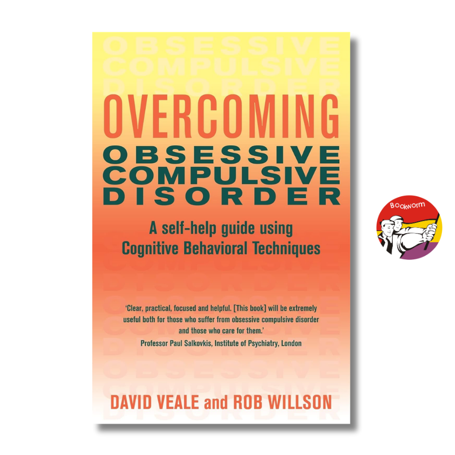 Sách - Overcoming Obsessive Compulsive Disorder: A Guide Using Cognitive Behavioral Techniques