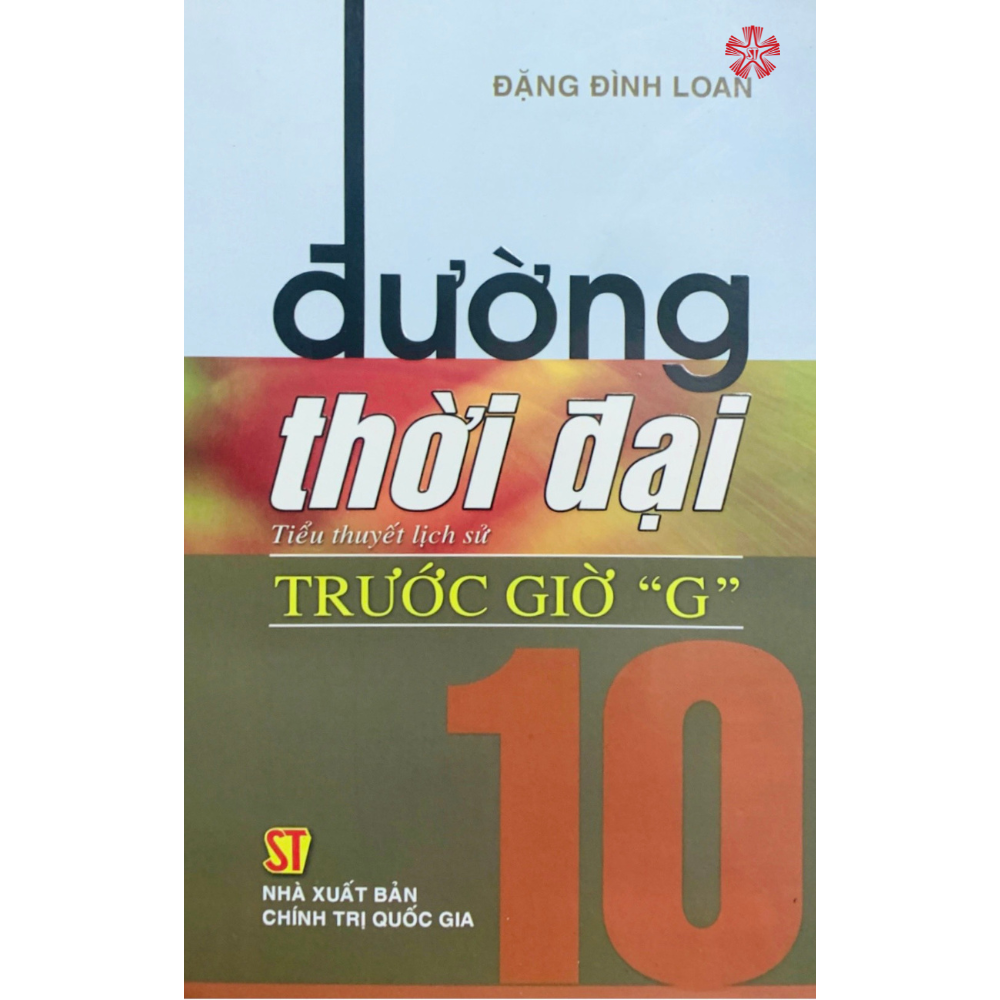 Đường thời đại 10 - Trước giờ &quot;G&quot;