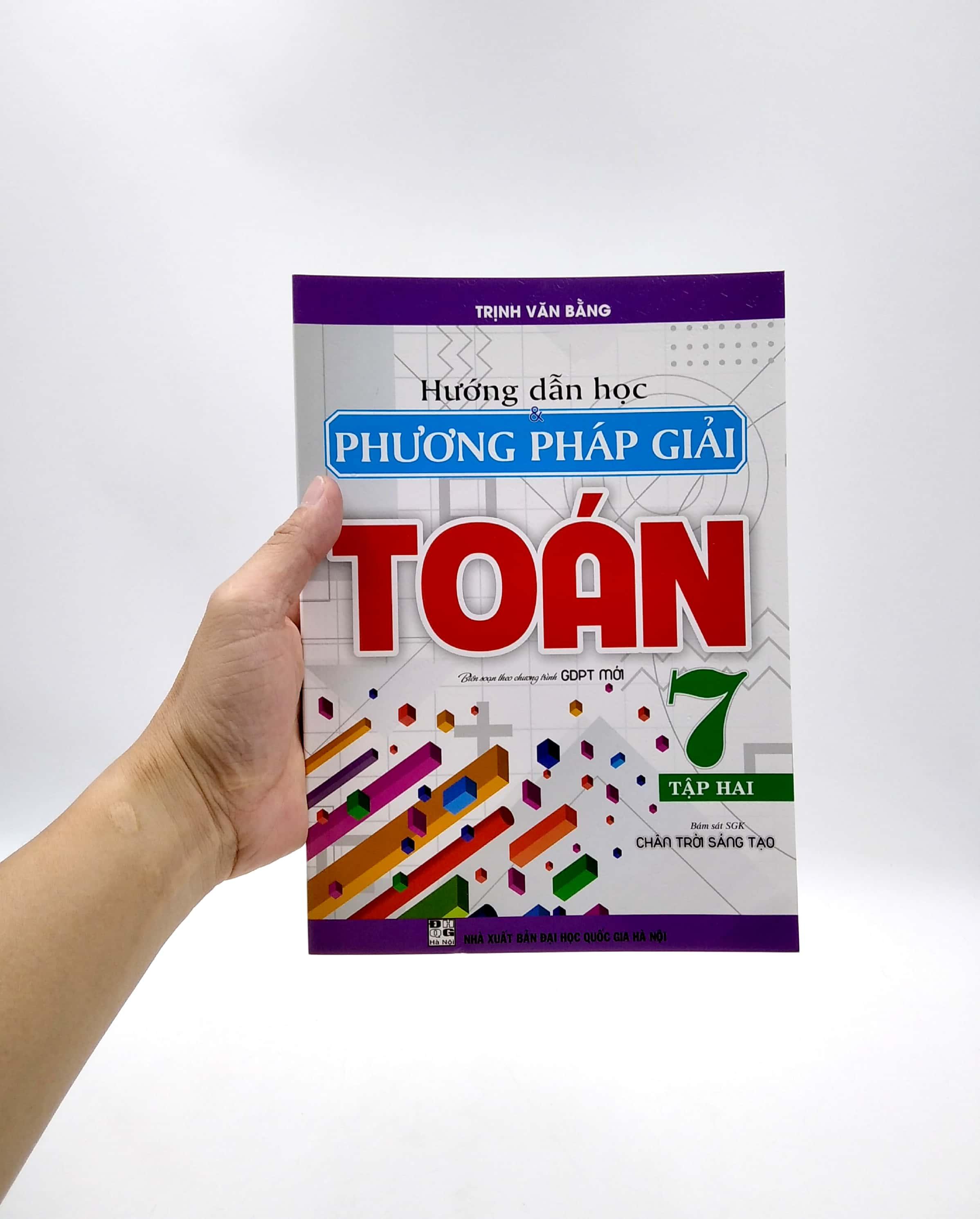 Hướng Dẫn Học Và Phương Pháp Giải Toán 7 - Tập 2