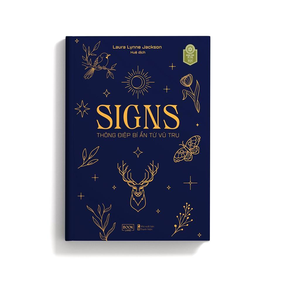 Sách SIGNS Thông Điệp Bí Ẩn Từ Vũ Trụ - Bản Quyền