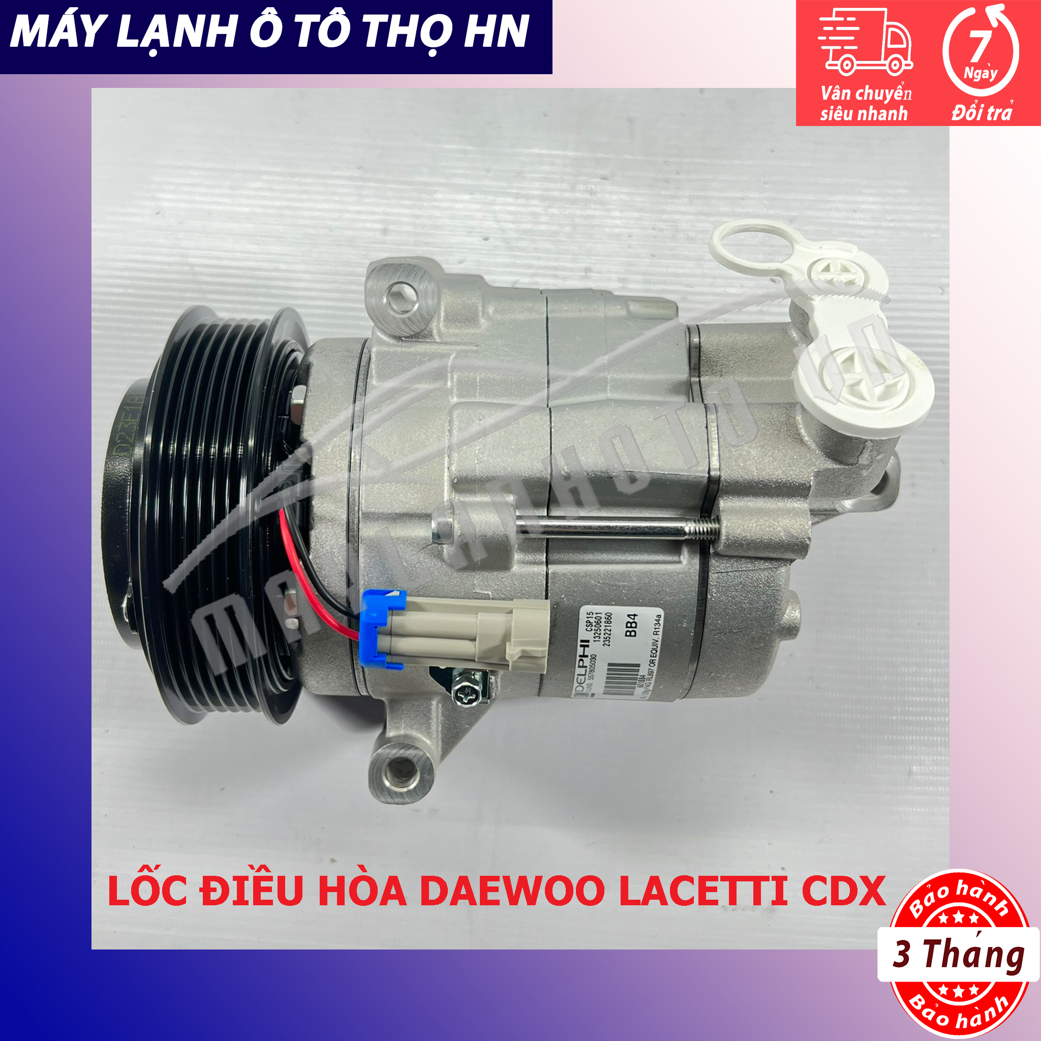 Lốc điều hòa Chevrolet Cruze-Orlando / DW Lacetti CDX Hàn Quốc