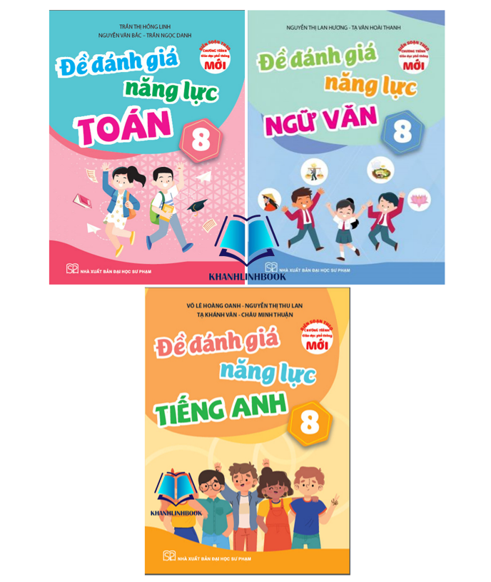 Sách - Đề đánh giá năng lực Toán + Tiếng Việt + Tiếng Anh 8 (KP)