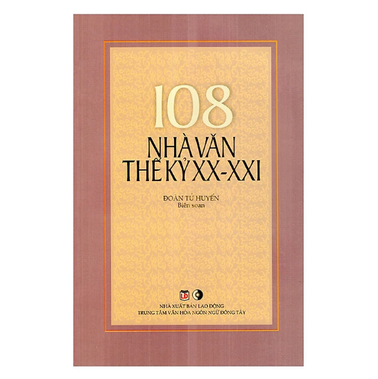 108 Nhà Văn Thế Kỷ XX - XXI