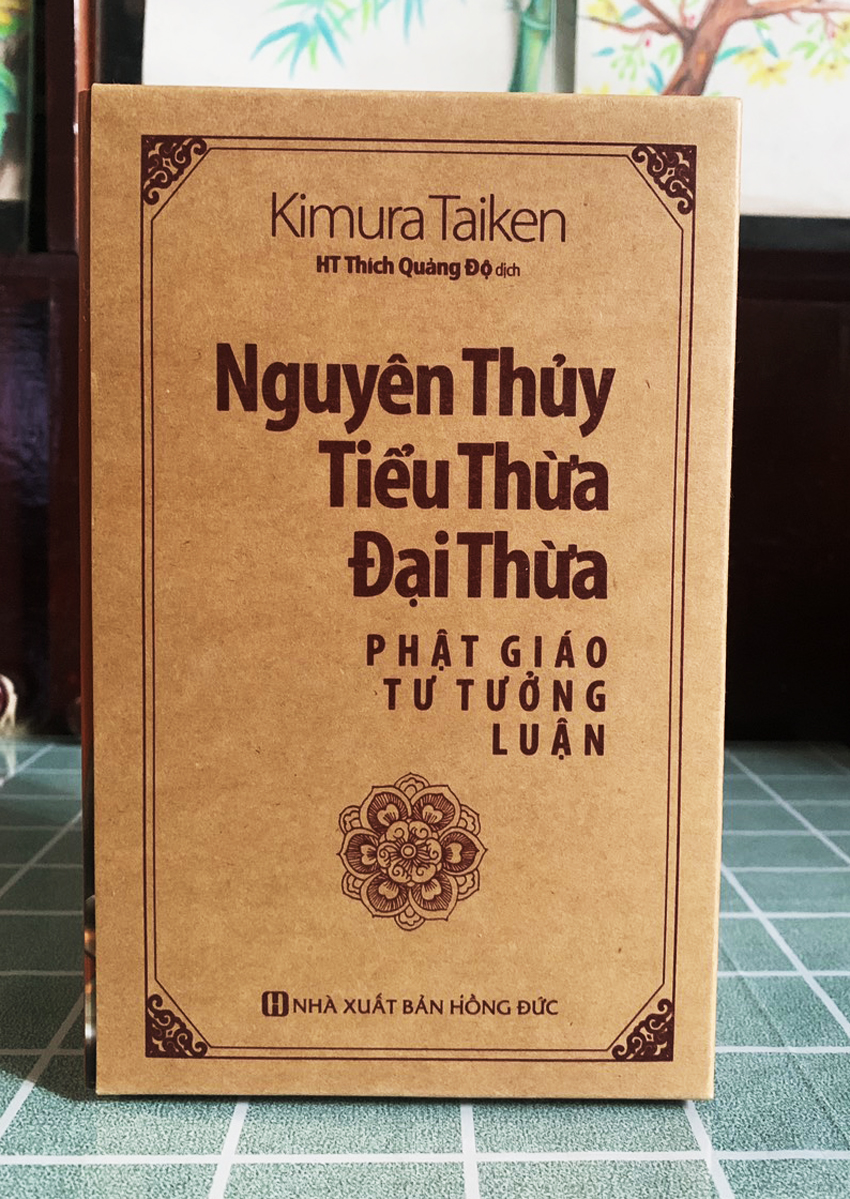 NGUYÊN THỦY TIỂU THỪA ĐẠI THỪA PHẬT GIÁO TƯ TƯỞNG LUẬN - KIMURA TAIKEN