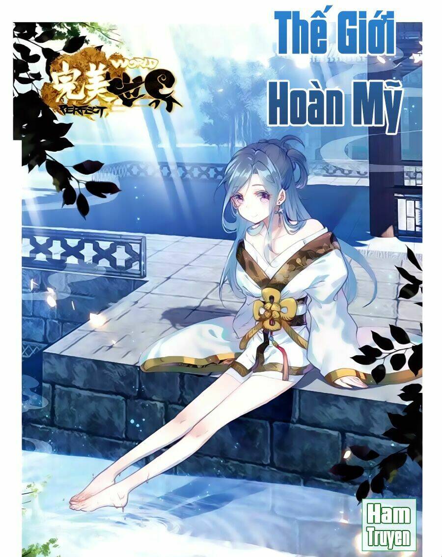 Thế Giới Hoàn Mỹ Chapter 86 - Trang 0