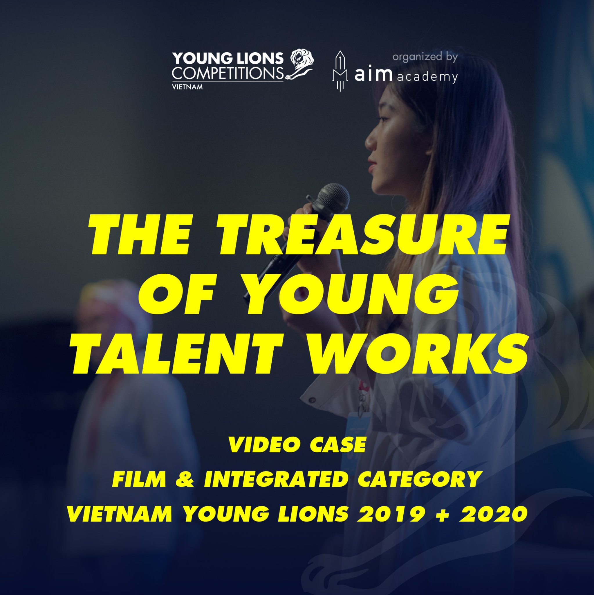 Tài Liệu Marketing - Gói Premium - Bài Thi Vietnam Young Lions 2019 + 2020 - Video case - Hạng Mục Film & Integrated - Chuẩn quốc tế - Học mọi nơi - VYLVC24- Khóa học online