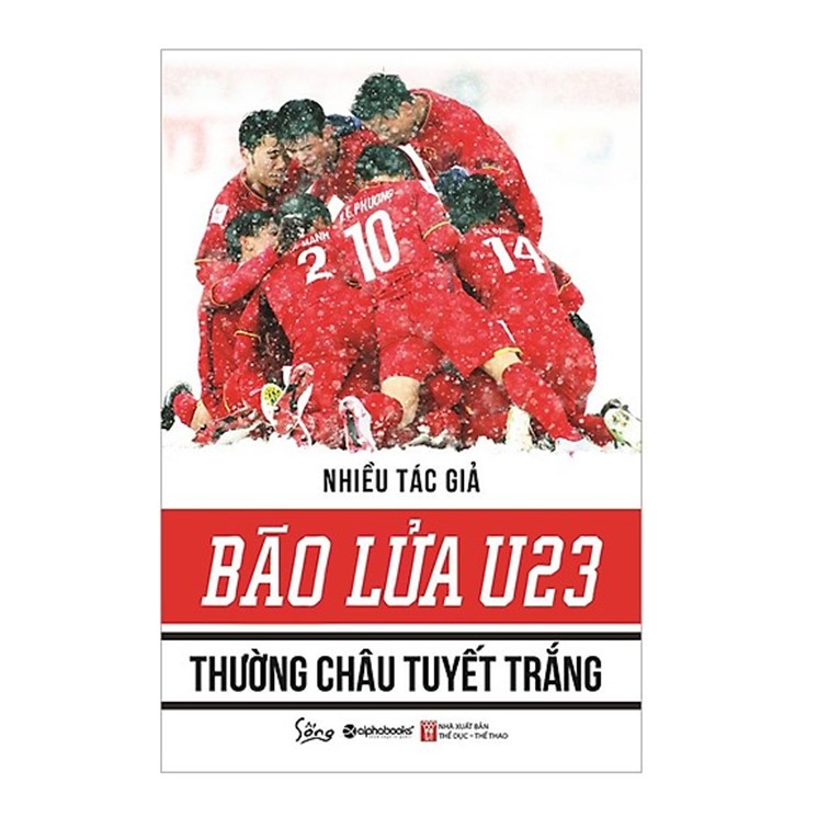 Combo Sách : Bão Lửa U23 – Thường Châu Tuyết Trắng + Sống Để Hạnh Phúc