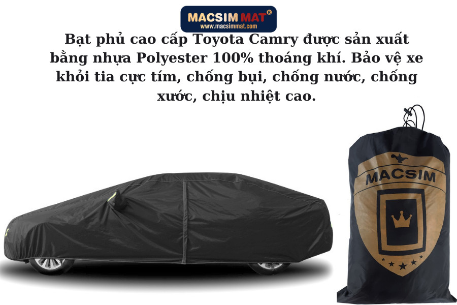 Bạt phủ ô tô dành cho Toyota Camry thương hiệu Macsim sử dụng trong nhà và ngoài trời chất liệu Polyester - màu đen và màu ghi