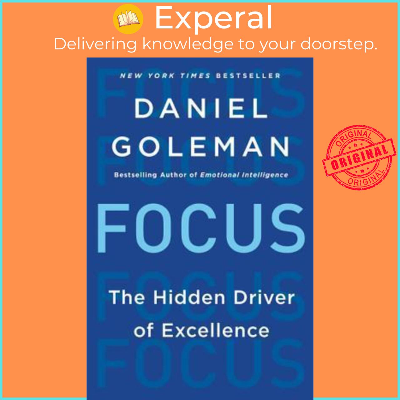 Sách - Focus : The Hidden Driver of Excellence by Daniel Goleman