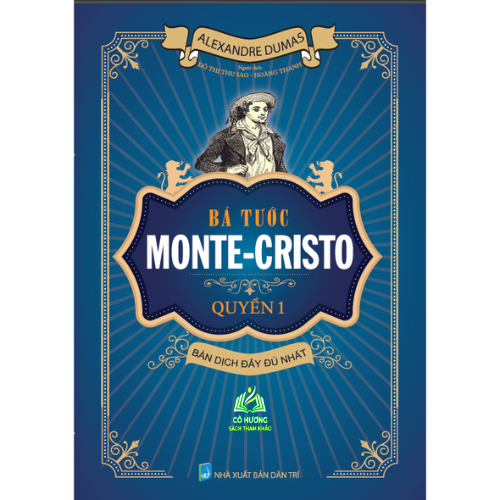 Sách - bá tước monte - cristo quyển 1