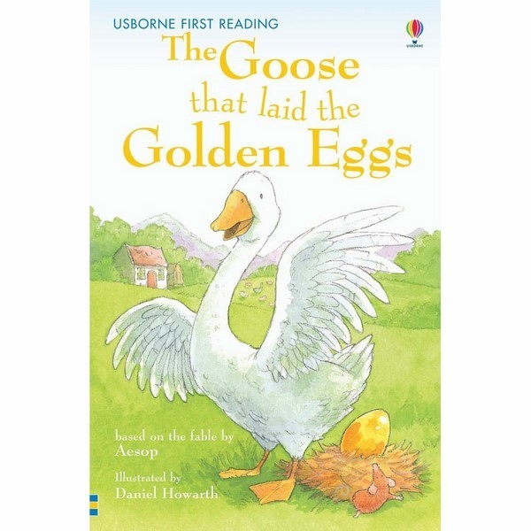 Usborne First Reading Level One: The Goose that laid the Golden Eggs