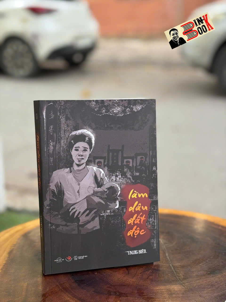 LÀM DÂU ĐẤT ĐỘC - Trung Kiên - Az Việt Nam – NXB Thế Giới