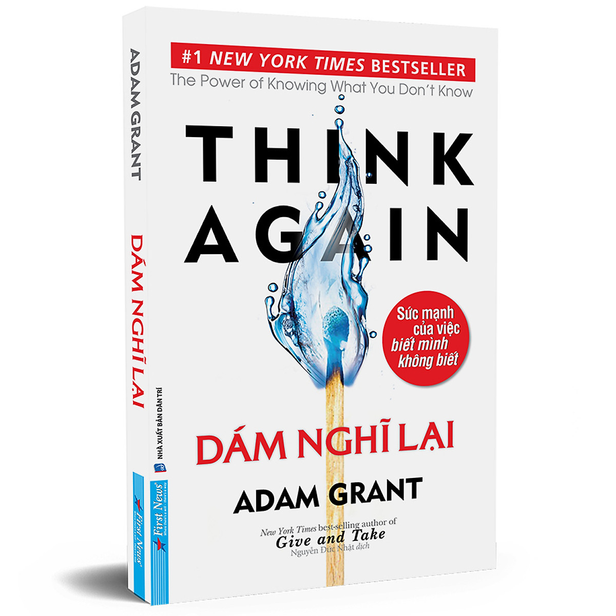Sách Dám Nghĩ Lại - Think again (Adam Grant)