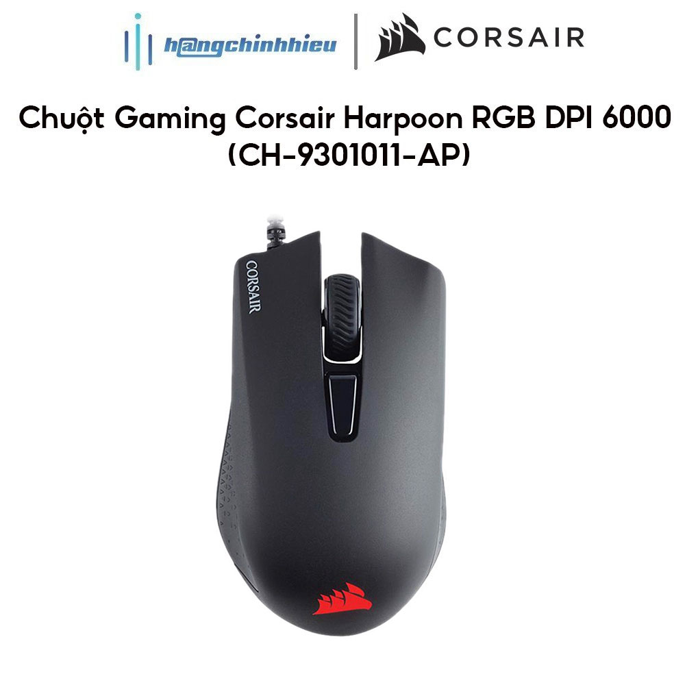 Chuột Gaming Corsair Harpoon RGB DPI 6000 CH-9301011-AP Hàng chính hãng