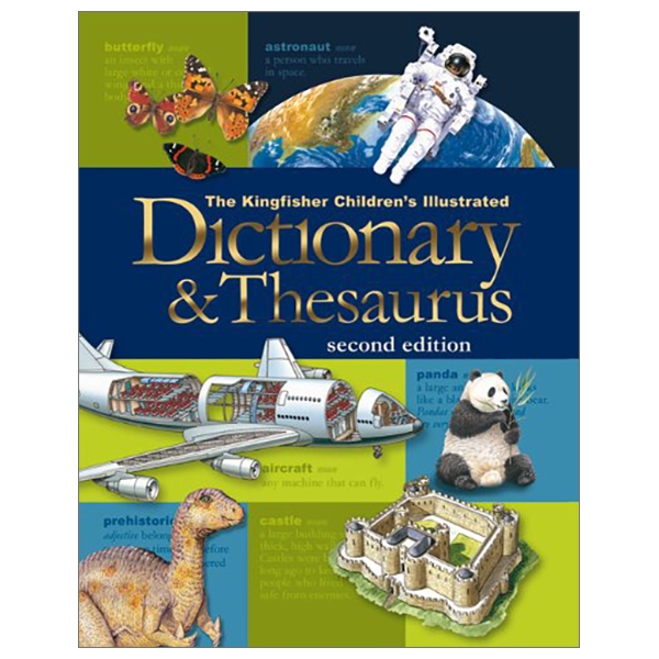 US Kingfisher Children's Illustrated Dictionary and Thesaurus