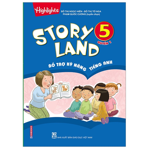 Story Land - Bổ Trợ Kỹ Năng Tiếng Anh 5 (Quyển 1)