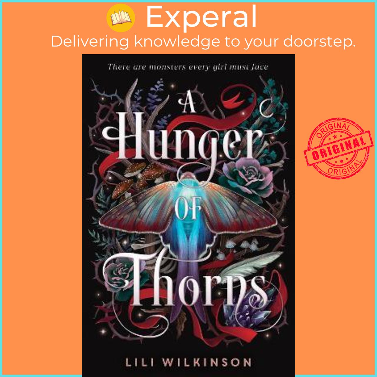Sách - A Hunger of Thorns by Lili Wilkinson (US edition, hardcover)
