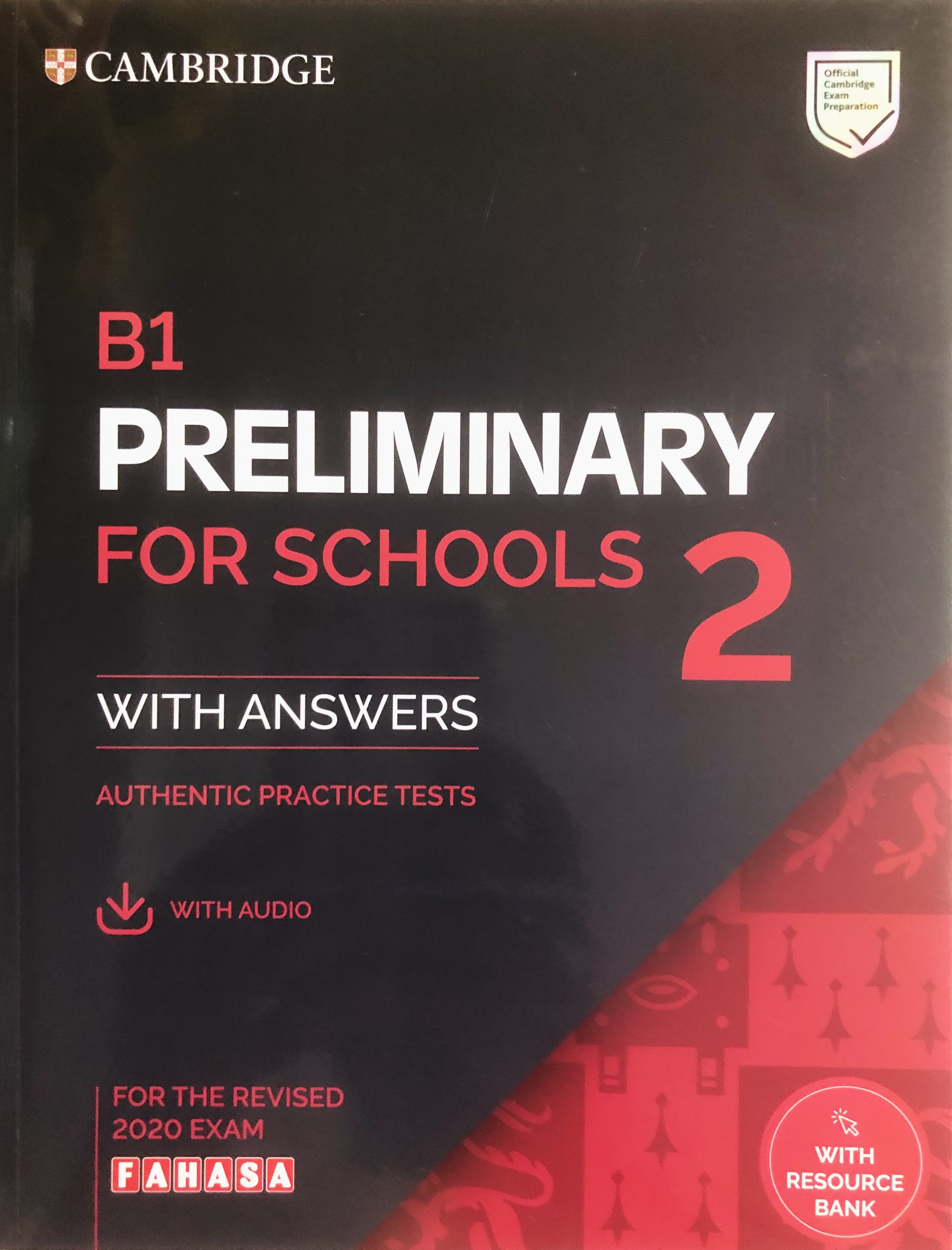 Cambridge - B1 Preliminary with answers (with Audio and Resource Bank)