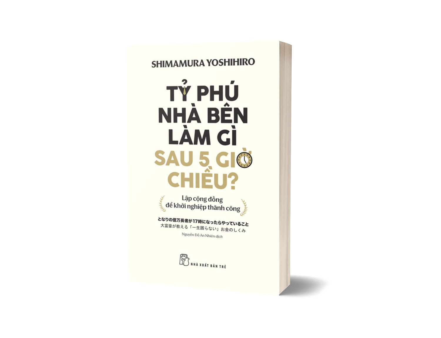 Sách Tỷ Phú Nhà Bên Làm Gì Sau 5 Giờ Chiều?