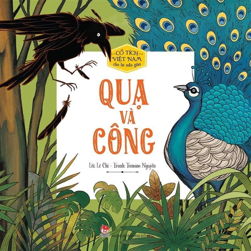Cổ tích Việt Nam cho bé mẫu giáo - Quạ và công