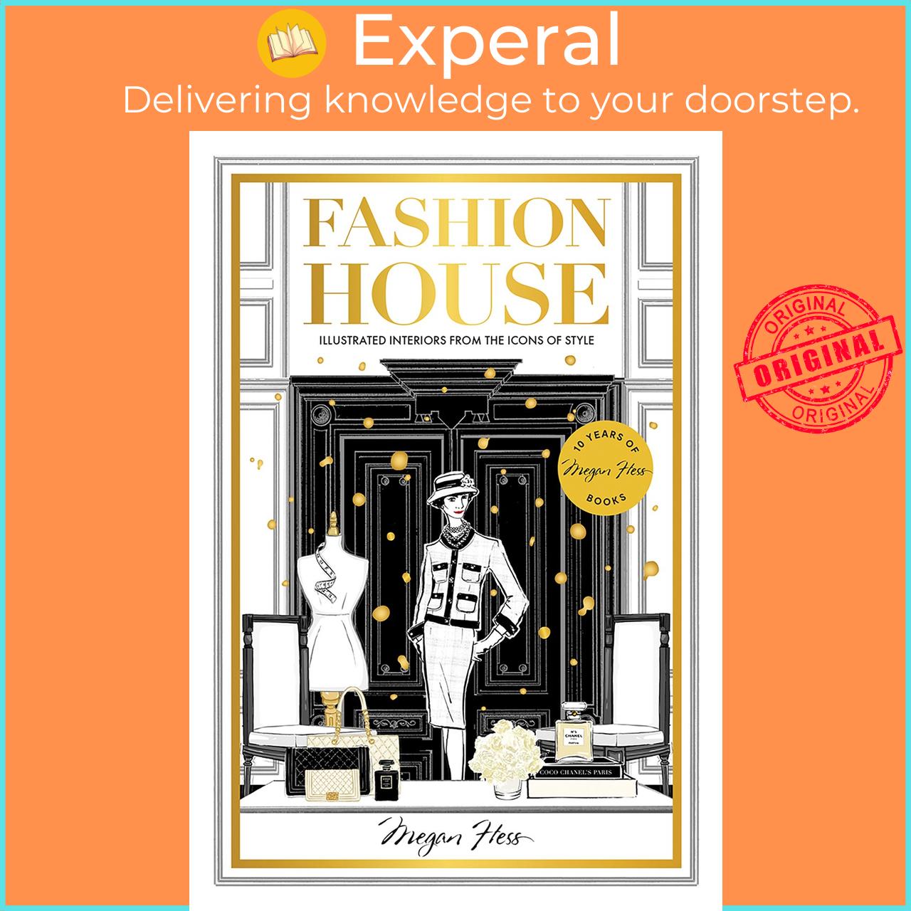 Sách - Fashion House Special Edition - Illustrated Interiors from the Icons of Sty by Megan Hess (UK edition, Hardcover)