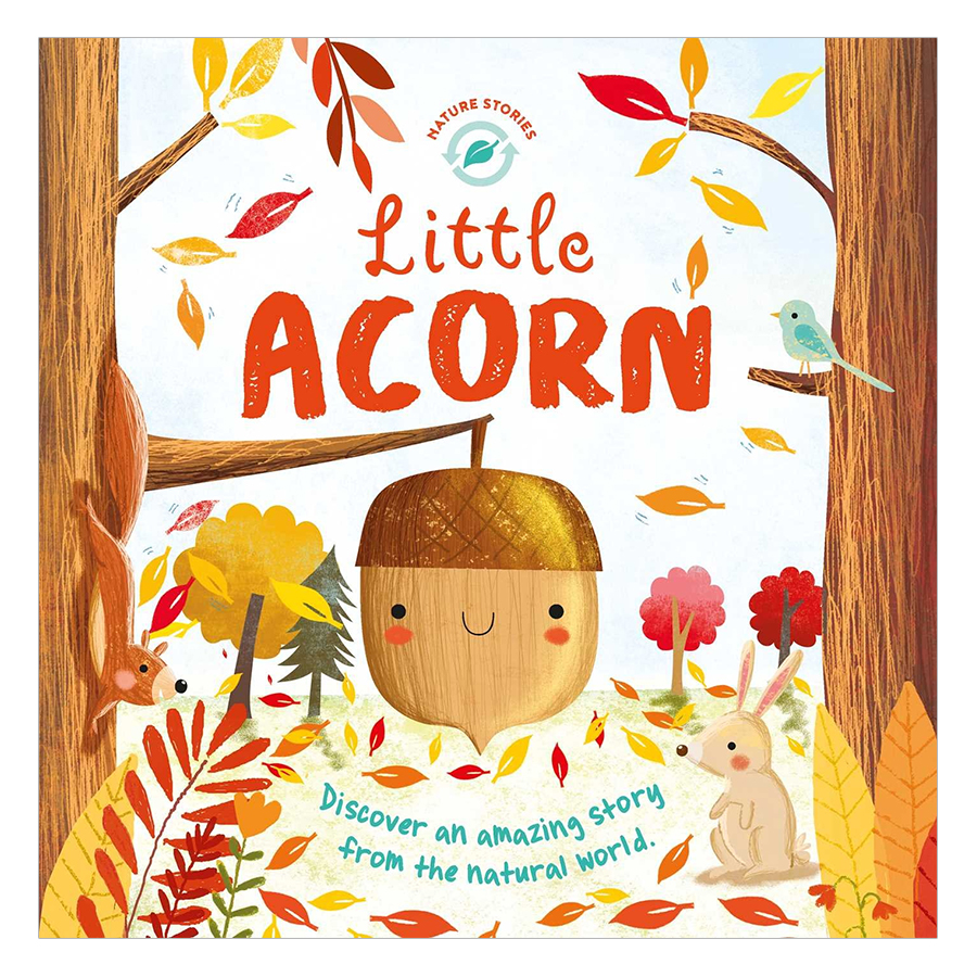 Nature Stories: Little Acorn