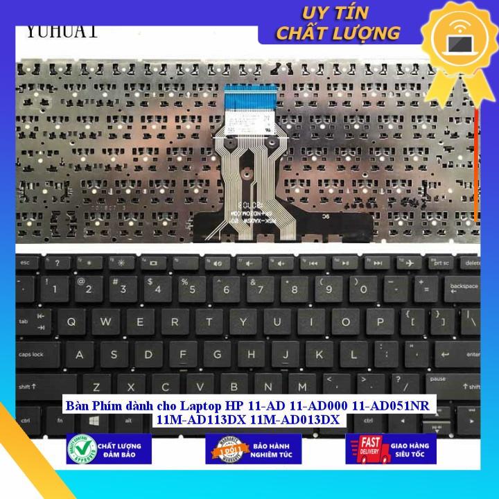 Bàn Phím dùng cho Laptop HP 11-AD 11-AD000 11-AD051NR 11M-AD113DX 11M-AD013DX - Hàng Nhập Khẩu New Seal