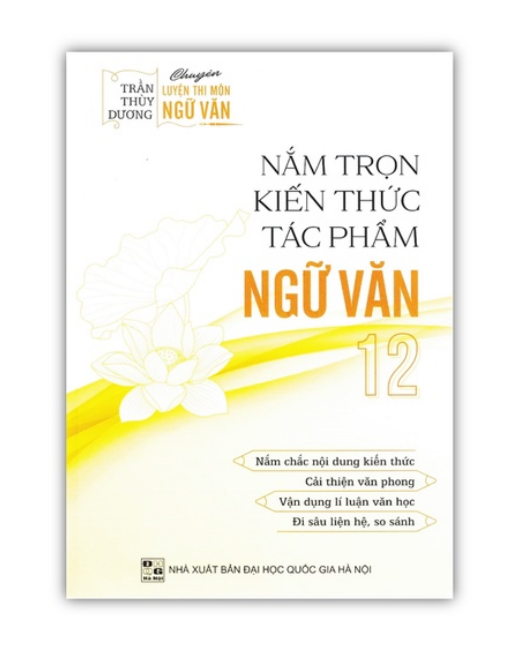 Sách - Nắm trọn kiến thức tác phẩm ngữ văn 12