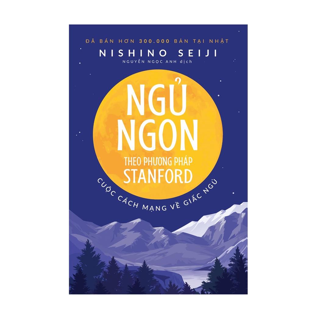 Sách Ngủ Ngon Theo Phương Pháp Stanford - Alphabooks - BẢN QUYỀN