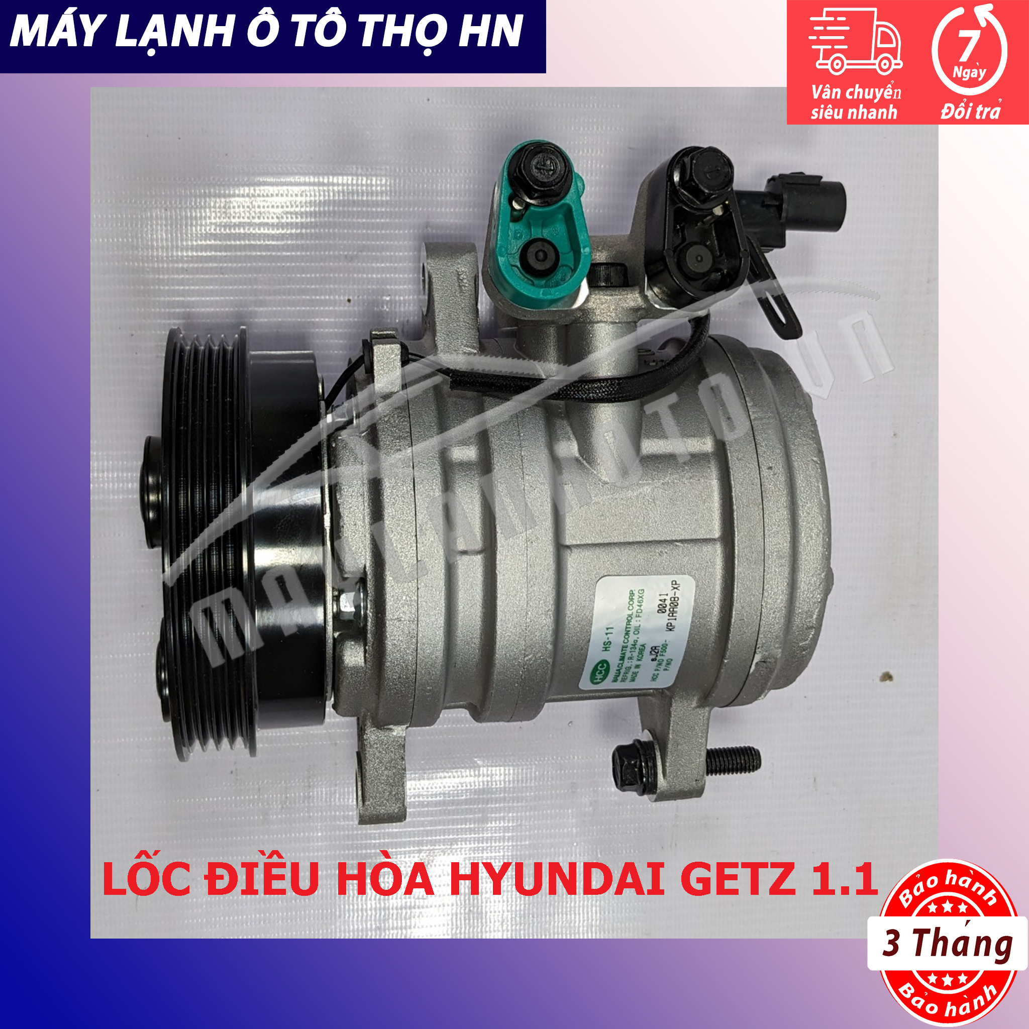 Lốc điều hòa  Hyundai Getz 1.1 2006 2007 2008 2009 2010 2011 hàng Hàn Quốc 06 07 08 09 10 11 97701-1C101