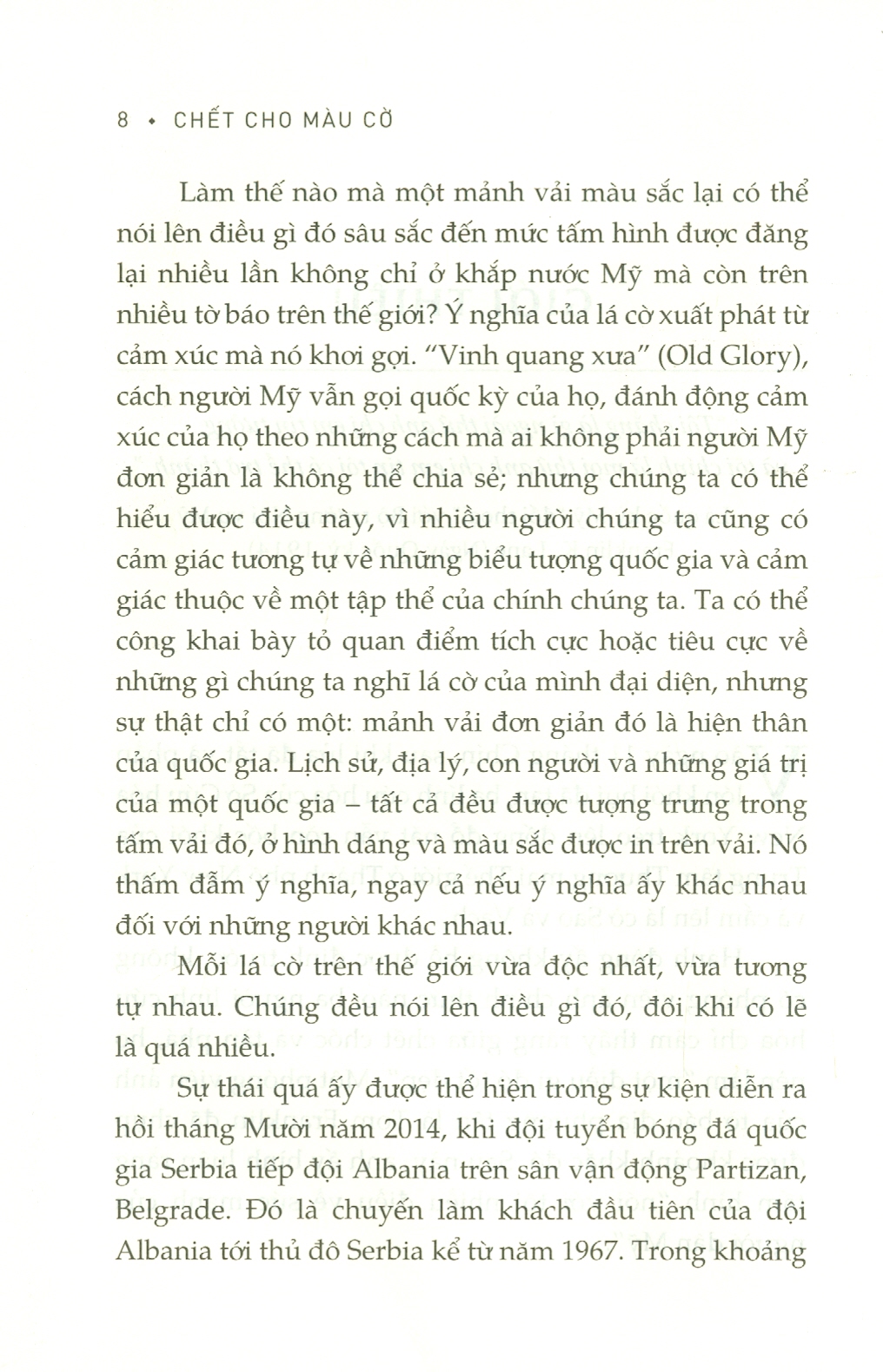 Chết Cho Màu Cờ - Quyền Lực Và Chính Trị Của Những Lá Cờ