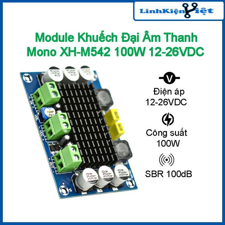 Module khuếch đại âm thanh Mono XH-M542 100W 12-26VDC