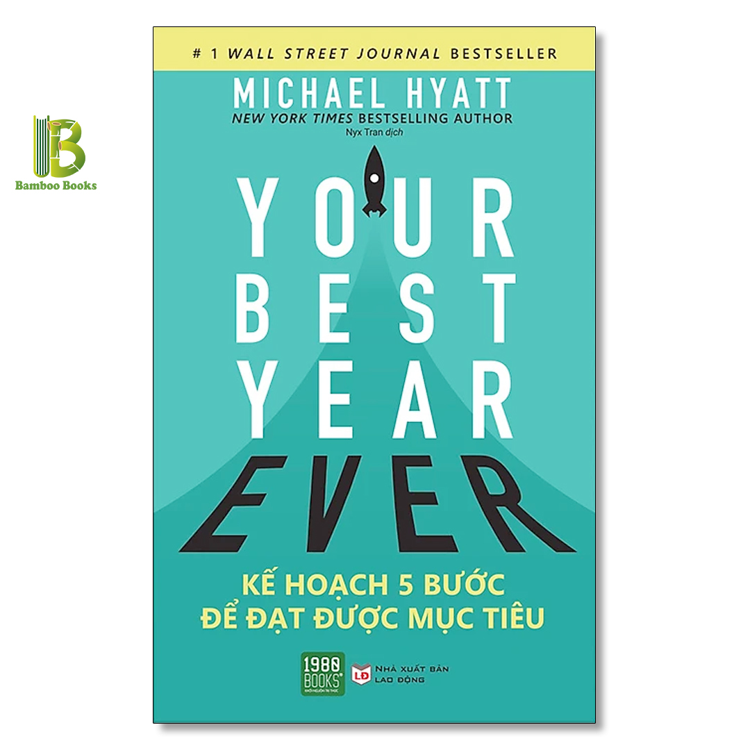 Combo 2 Tác Phẩm Của Michael Hyatt: Từ Quản Lý Đến Lãnh Đạo - Sứ Mệnh Dẫn Đầu + Kế Hoạch 5 Bước Để Đạt Được Mục Tiêu - Tặng Kèm Bookmark Bamboo Books