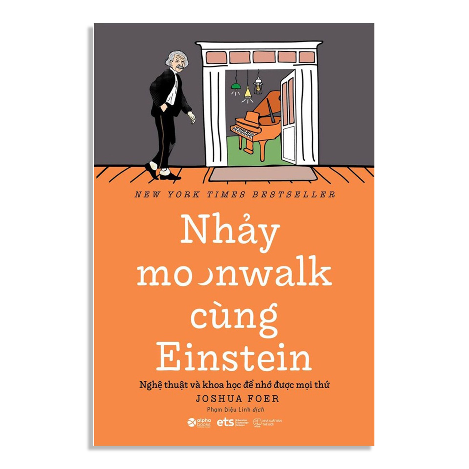 Combo Sách : Nhảy Moonwalk Cùng Einstein + Tư Duy Như Leonardo Da Vinci