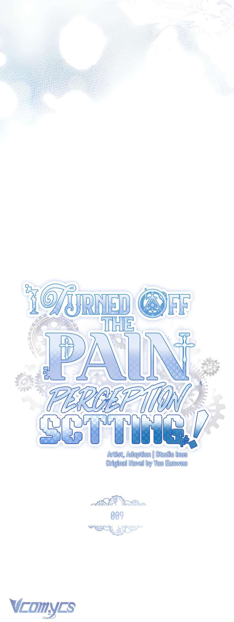 tôi đã tắt cài đặt chế độ nhận thức nỗi đau! chapter 9 15