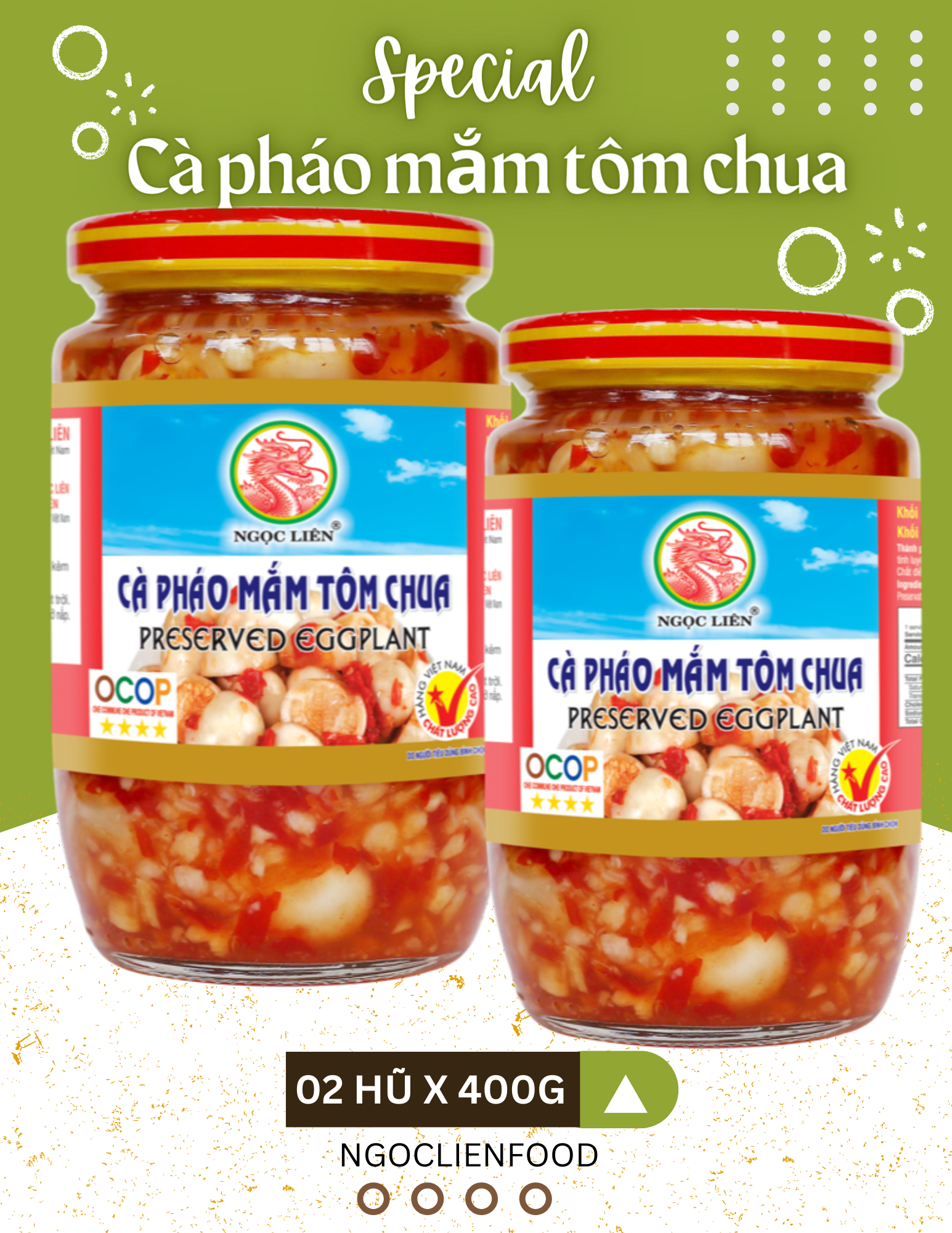 02 HŨ CÀ PHÁO MẮM TÔM CHUA NGỌC LIÊN 400G