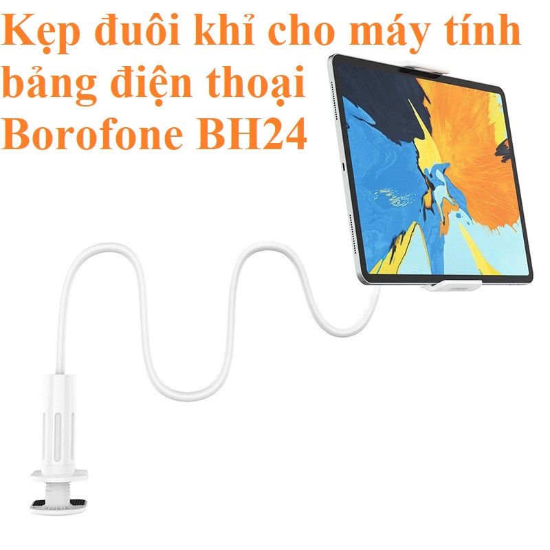 Kẹp đuôi khỉ cho máy tính bảng điện thoại Borofone BH24 _ Hàng chính hãng