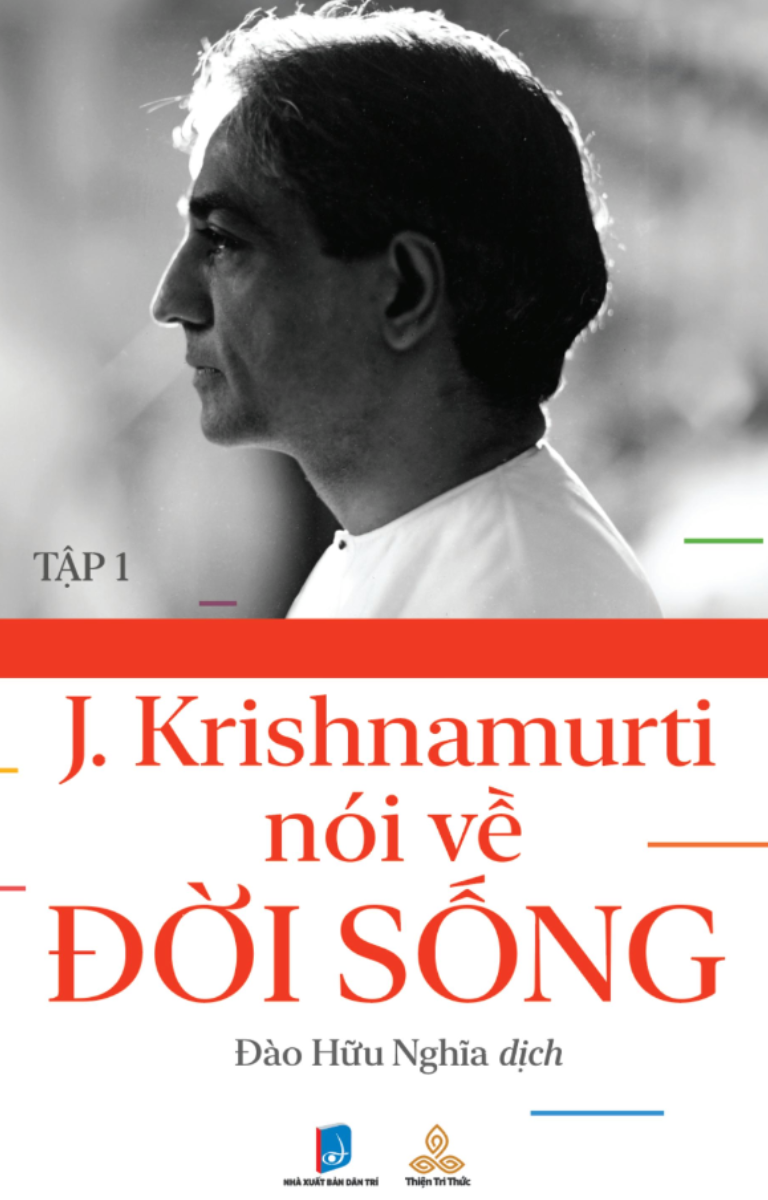 Sách Krishnamurti Nói Về Đời Sống (Tập 1)