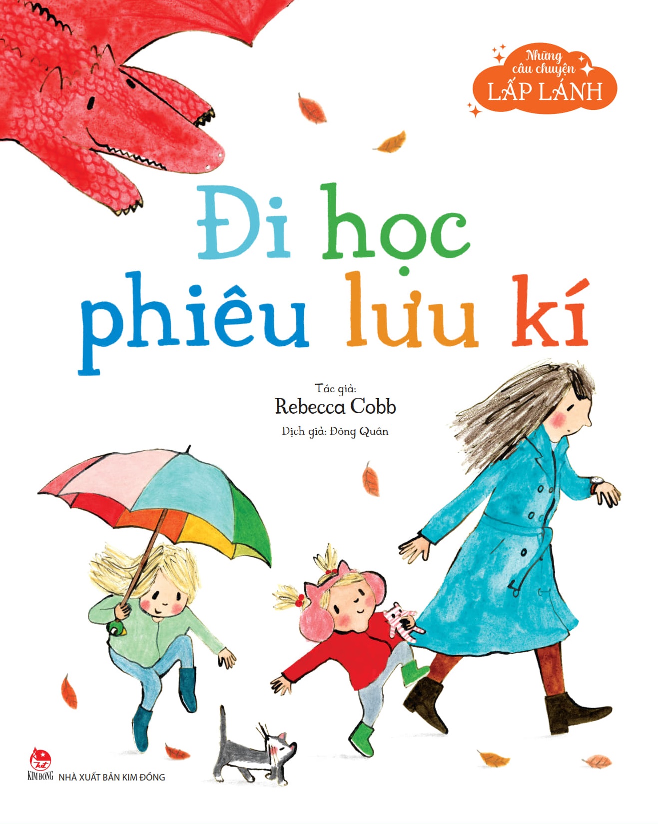 Combo Những Câu Chuyện Lấp Lánh (9 Cuốn)