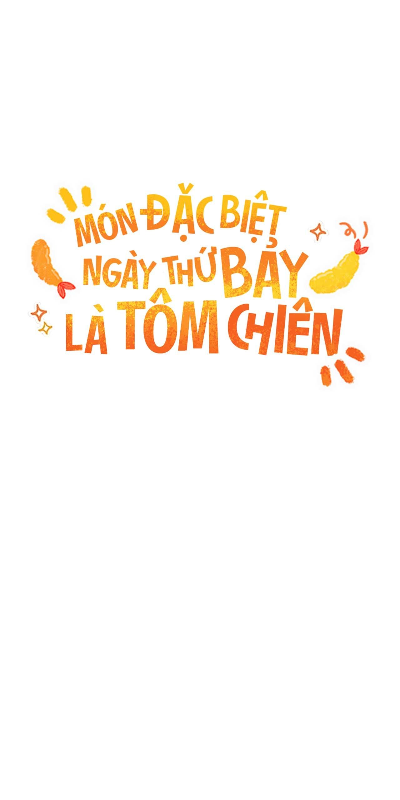 món đặc biệt ngày thứ bảy là tôm chiên chapter 5 7