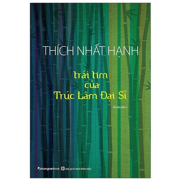 Trái Tim Của Trúc Lâm Đại Sĩ